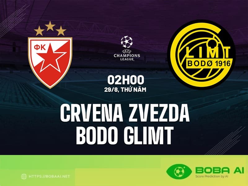 Nhận định Crvena Zvezda vs Bodo Glimt 2h00 ngày 29/8 (Champions League 2024/25)